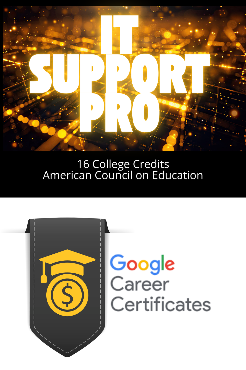 CIS 199 IT Support Professional (Google)